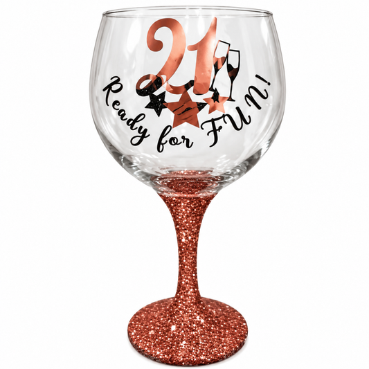 21 Ready For FUN Gin Glass