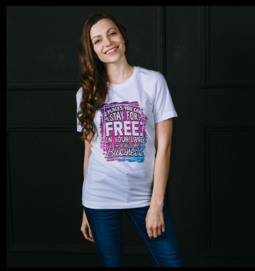 2 Places You Can Stay For Free T-Shirt