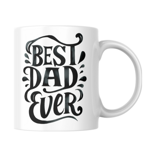 Best Dad Ever Coffee Cup