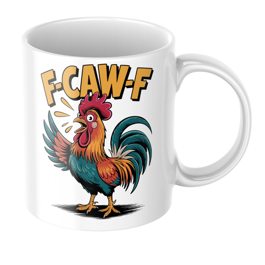 F-CAW-F Rooster Mug