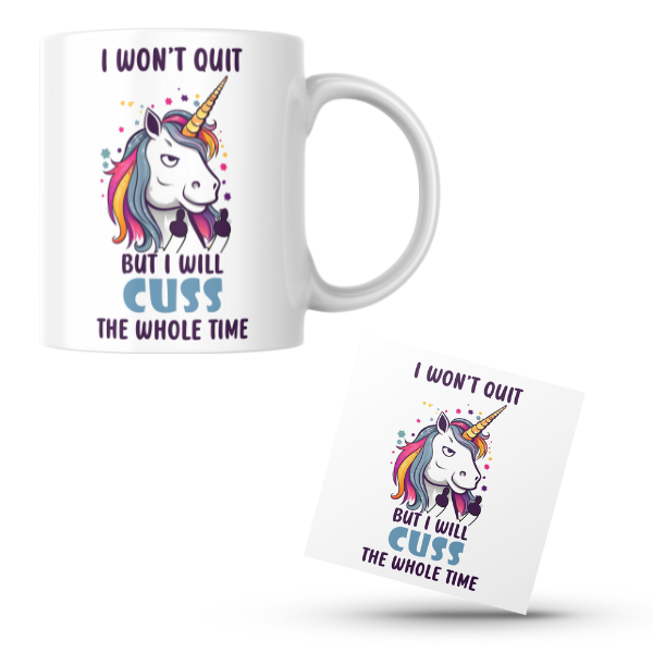 I Won't Quit Coffee Cup and Coaster Set