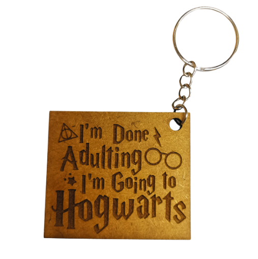 I'm Done Adulting Keyring