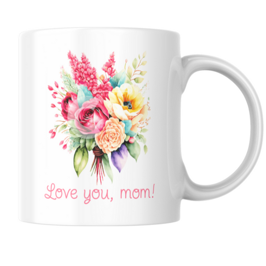 Mothers Day - Love You Mom Coffee Cup