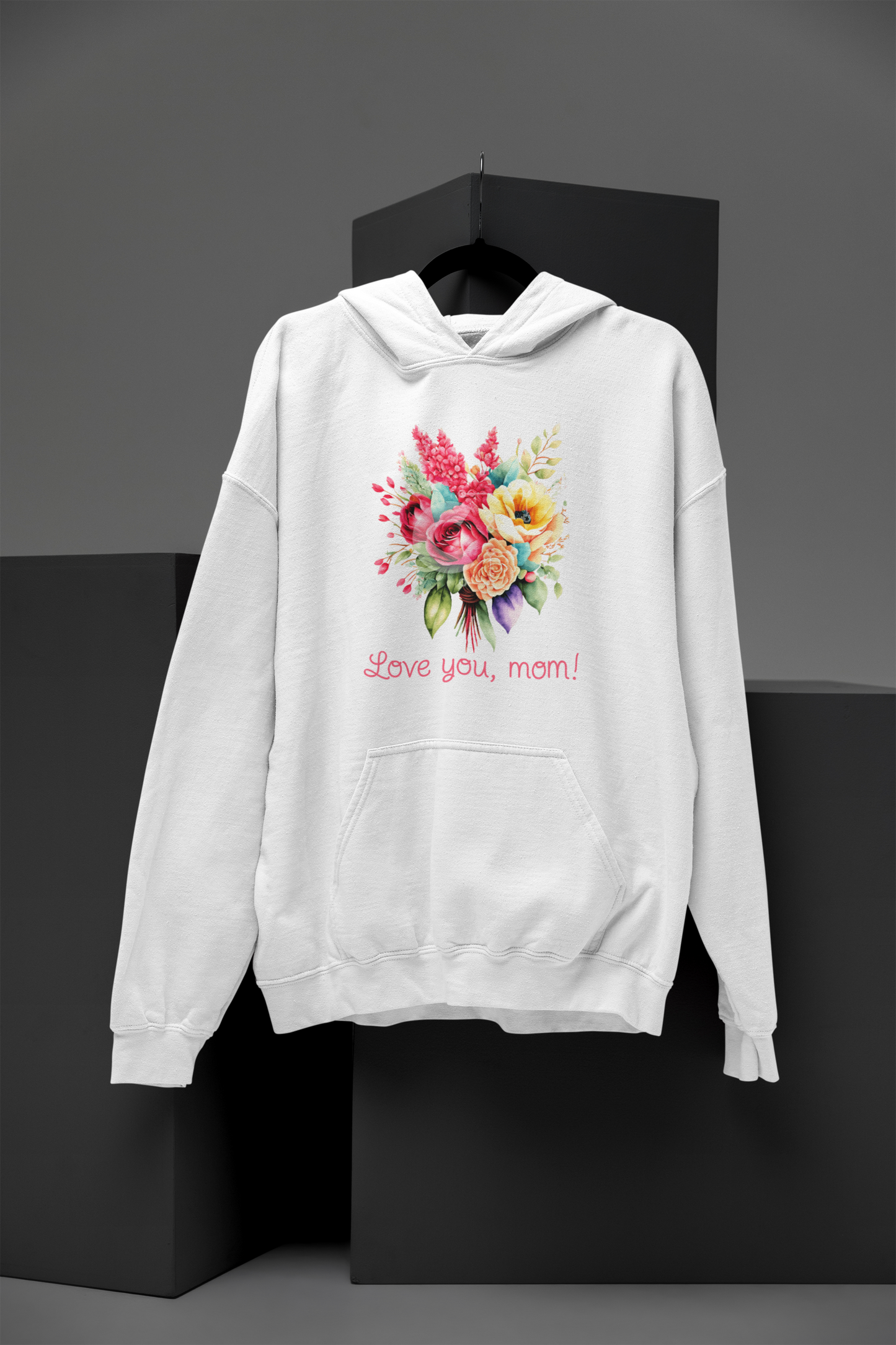 Mothers Day - Love You Mom Hoodie