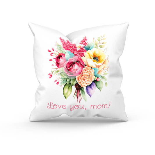 Mothers Day - Love You Mom Throw Pillow