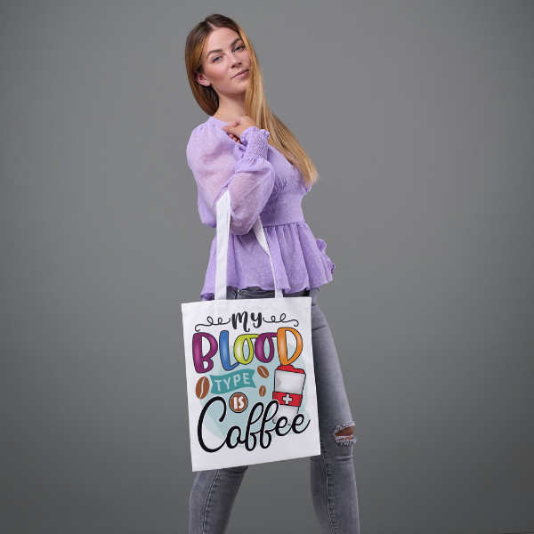 My Blood Type is Coffee Shopping Bag