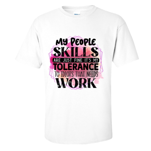 My People Skills T-Shirt