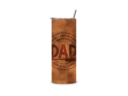 Dad Friend Mentor Hero Fixer of All Things 20 oz Tumbler