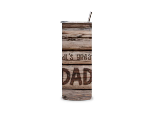 World's Greatest Dad 20 oz Skinny Tumbler