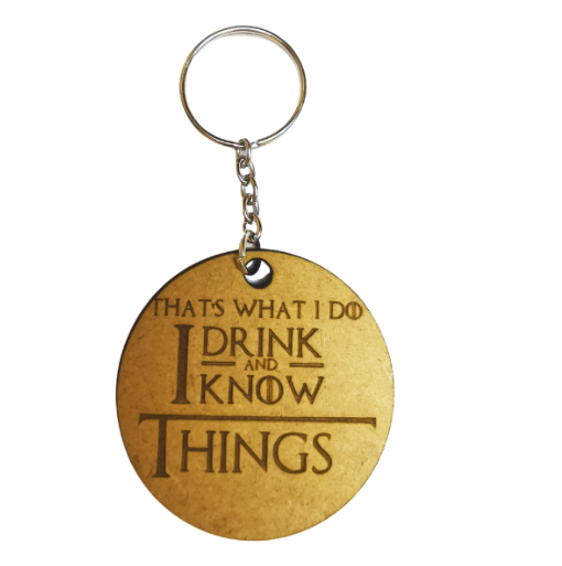 That's What I Do Keyring