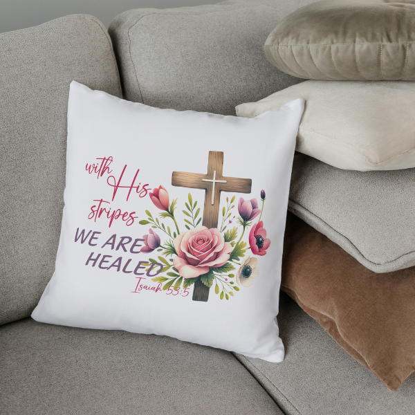 With His Stripes We are Healed Throw Pillow