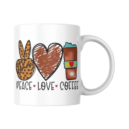 Peace Love Coffee Coffee Cup