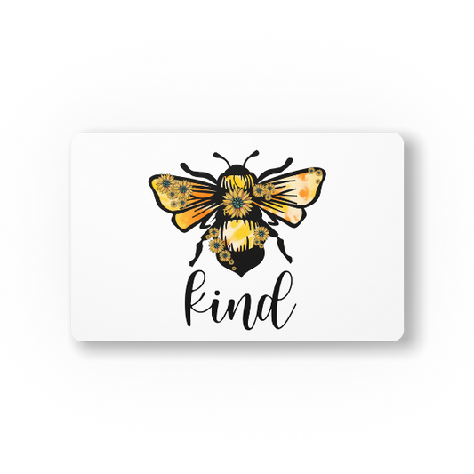 Bee Kind Mouse Pad