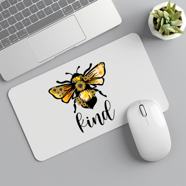 Bee Kind Mouse Pad