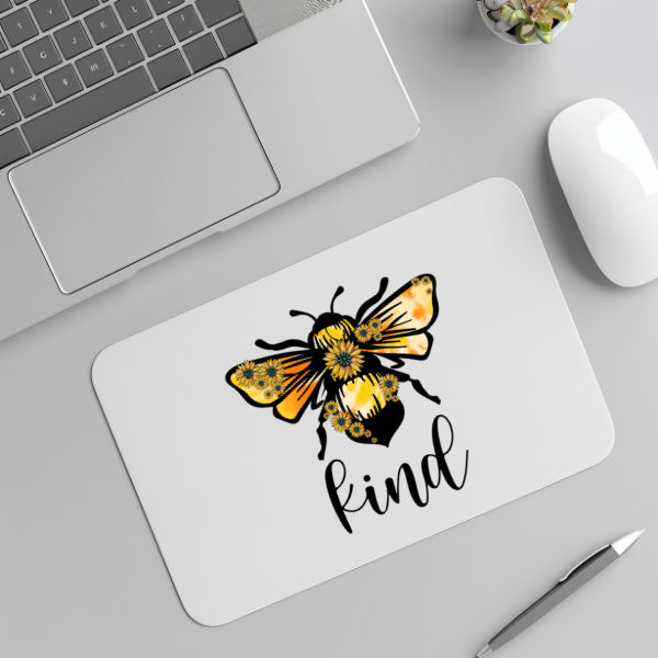 Bee Kind Mouse Pad