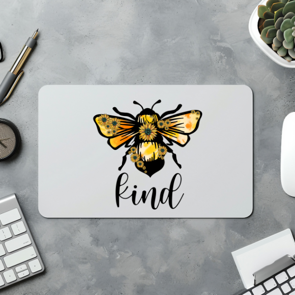 Bee Kind Mouse Pad