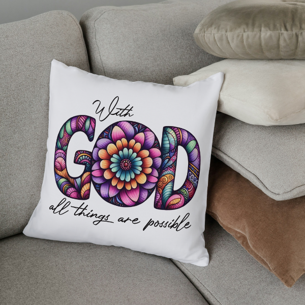 With God All Things Are Possible Throw Pillow