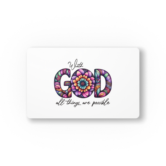 With God All Things Are Possible Mouse Pad