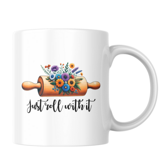 Just Roll With It Coffee Cup