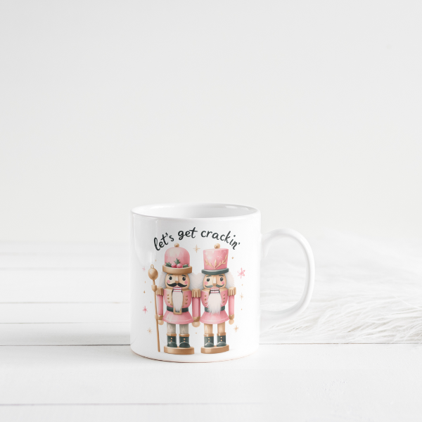 Let's Get Crackin Nutcracker Coffee Cup