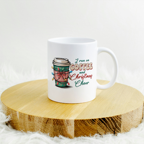 I Run On Coffee And Christmas Cheer Coffee Cup