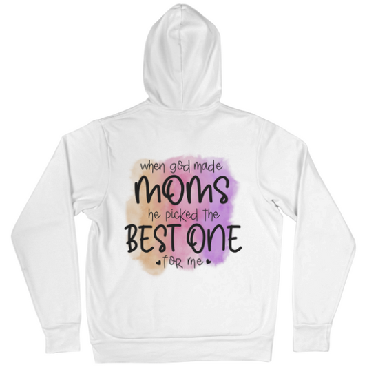 When God Made Moms he Picked the Best One For Me Hoodie