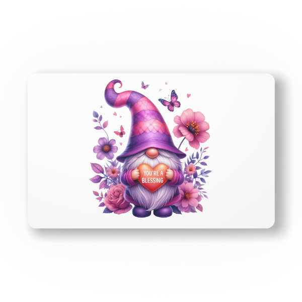 You're a Blessing Gnome Mousepad