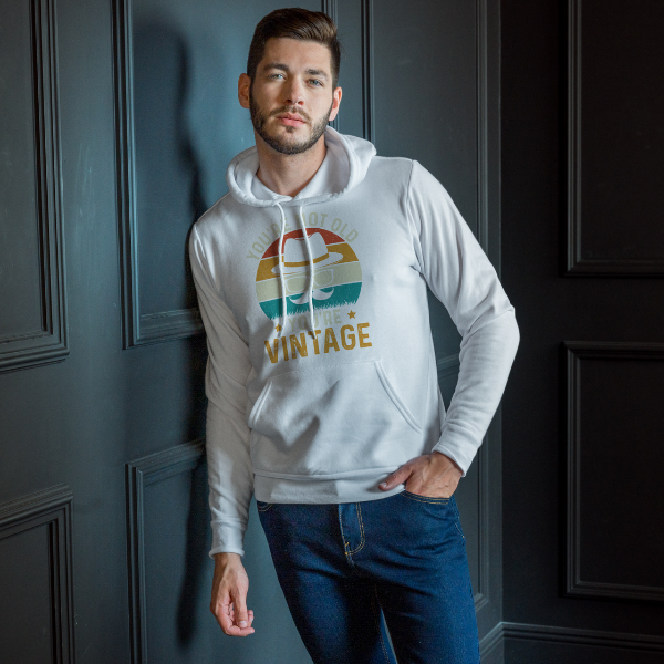 You're Not Old You're a Vintage Hoodie